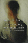 PSICOTERAPIA Y EXISTENCIALISMO