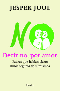 DECIR NO POR AMOR PADRES QUE HABLAN CL