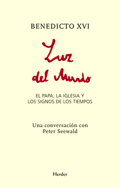 LUZ DEL MUNDO EL PAPA LA IGLESIA Y LOS