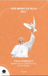 PAPA FRANCISCO PERSPECTIVAS Y EXPECTATI