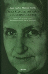 DE LA CASA DE LOS NI�OS A LA MORADA DEL SER
