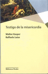 TESTIGO DE LA MISERICORDIA