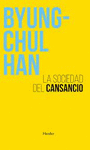 SOCIEDAD DEL CANSANCIO, LA (3�ED)