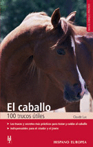 EL CABALLO 100 TRUCOS UTILES