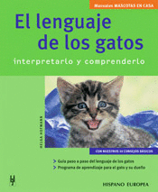EL LENGUAJE DE LOS GATOS INTERPRETARLO Y COMPRENDERLO
