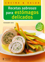 RECETAS SABROSAS ESTOMAGOS DELICADOS