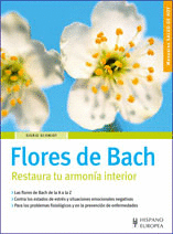 FLORES DE BACH RESTAURA TU ARMONIA INTERIOR