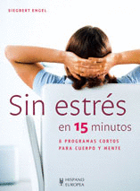 SIN ESTRES EN 15 MINUTOS