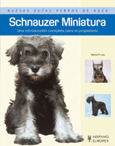 SCHNAUZER MINIATURA NUEVAS GUIAS PERROS DE RAZA