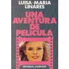 UNA AVENTURA DE PELICULA