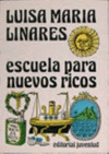 ESCUELA PARA NUEVOS RICOS