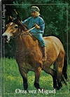 OTRA VEZ MIGUEL (HC ANDERSEN 1958)