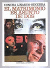 EL MATRIMONIO ES ASUNTO DE DOS