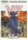 EL MIEDO NOS UNE