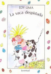 VACA DESPISTADA LA