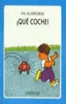 �QUE COCHE!