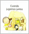 CUANDO JUGAMOS JUNTOS