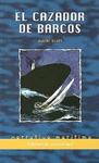 CAZADOR DE BARCOS EL