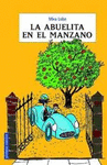 ABUELITA EN EL MANZANO LA