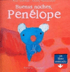 BUENAS NOCHES PENELOPE
