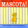 QUIERO UNA MASCOTA!