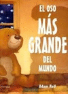 OSO MAS GRANDE DEL MUNDO EL