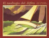 NAUFRAGIO DEL ZEFIRO EL (MEDALLA CALDECOTT 1986 1982) (IBBY)