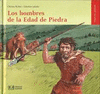 HOMBRES DE LA EDAD DE PIEDRA LOS