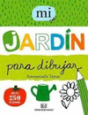 MI JARDIN PARA DIBUJAR