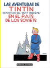 TINTIN EN EL PAIS DE LOS SOVIETS (NVA PRESENTACION)