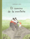 EL CAMINO DE LA MONTA�A