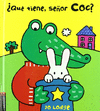 �QU� TIENE, SE�OR COC?