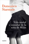 VIDA MORTAL E INMORTAL DE LA NI�A DE MILAN