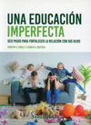 UNA EDUCACION IMPERFECTA