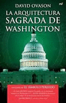 LA ARQUITECTURA SAGRADA DE WASHINGTON