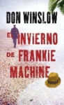 EL INVIERNO DE FRANKIE MACHINE