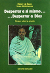 DESPERTAR A SI MISMO DESPERTAR A DIOS