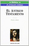 ANTIGUO TESTAMENTO, EL