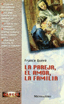 PAREJA, EL AMOR, LA FAMILIA, LA
