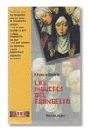 MUJERES DEL EVANGELIO, LAS