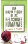 NUEVA VISION DE LAS RELACIONES HUMANAS, UNA