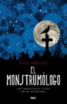 MONSTRUMOLOGO 1. EL MONSTRUMOLOGO. LOS MONSTRUOS ESTAN ENTRE NOSOTROS