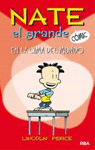 NATE EL GRANDE 1. EN LA CIMA DEL MUNDO (COMIC)