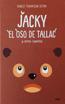 JACKY EL OSO DE TALLAC Y OTROS CUENTOS