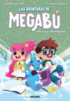 AVENTURAS DE MEGABU 2, LAS. CLASE CON MO