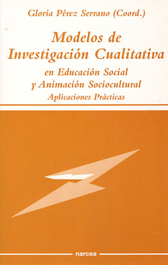 MODELOS DE INVESTIGACION CUALITATIVA EN