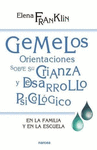 GEMELOS ORIENTACIONES SOBRE SU CRIANZA