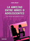 LA AMISTAD ENTRE NIOS O ADOLESCENTES