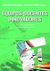 EQUIPOS DOCENTES INOVADORES