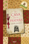 LA CASA DE LA PRADERA